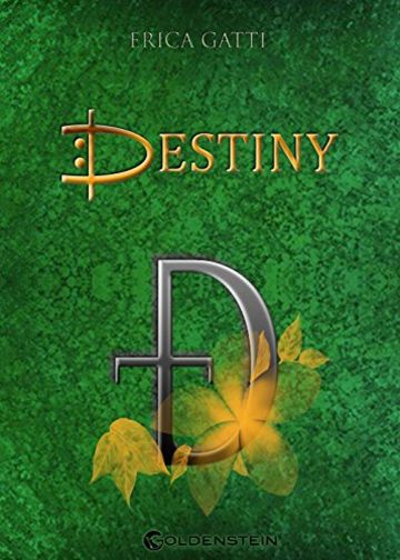Destiny (DestinySaga Vol. 1)